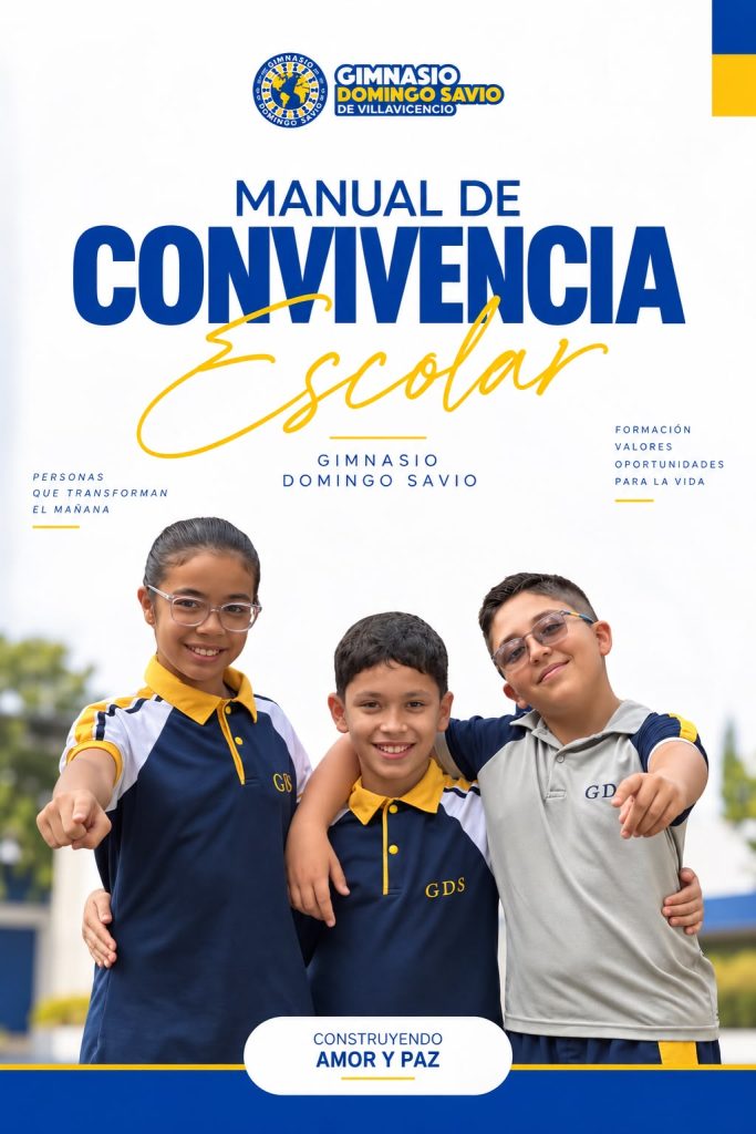 Manual de Convivencia Escolar Gimnasio Domingo Savio